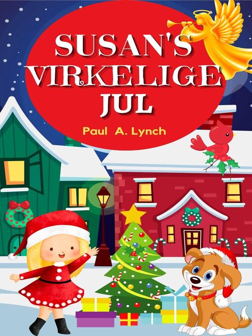 Title details for Susans Virkelige Jul by Paul A. Lynch - Available
